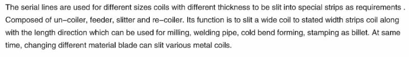  Cold Rolled/Hot Rolled Steel Strip Slitting Line 